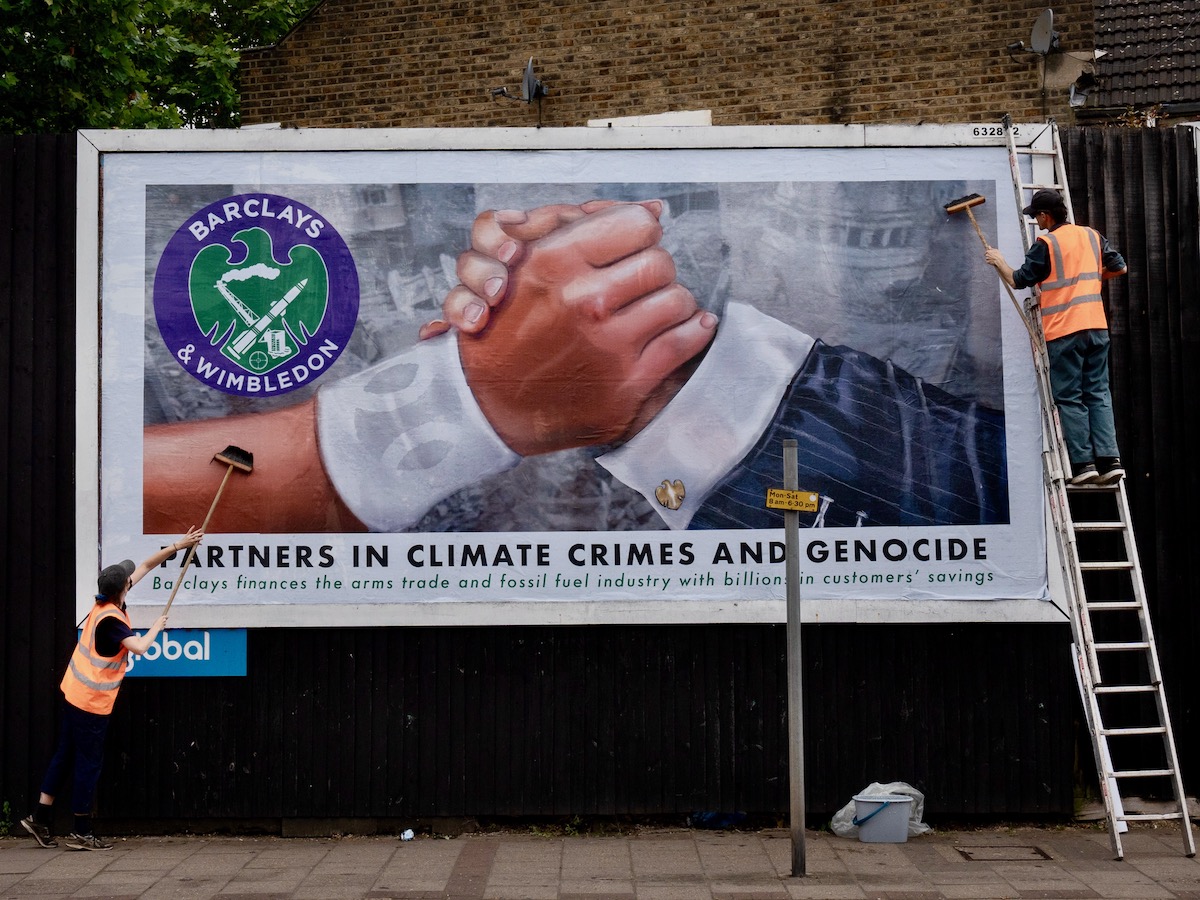 Guerilla ads slamming Barclays sponsorship of Wimbledon have appeared close to the event as this year’s Grand Slam tournament begins.